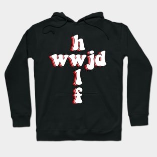 wwjd x hwlf Hoodie